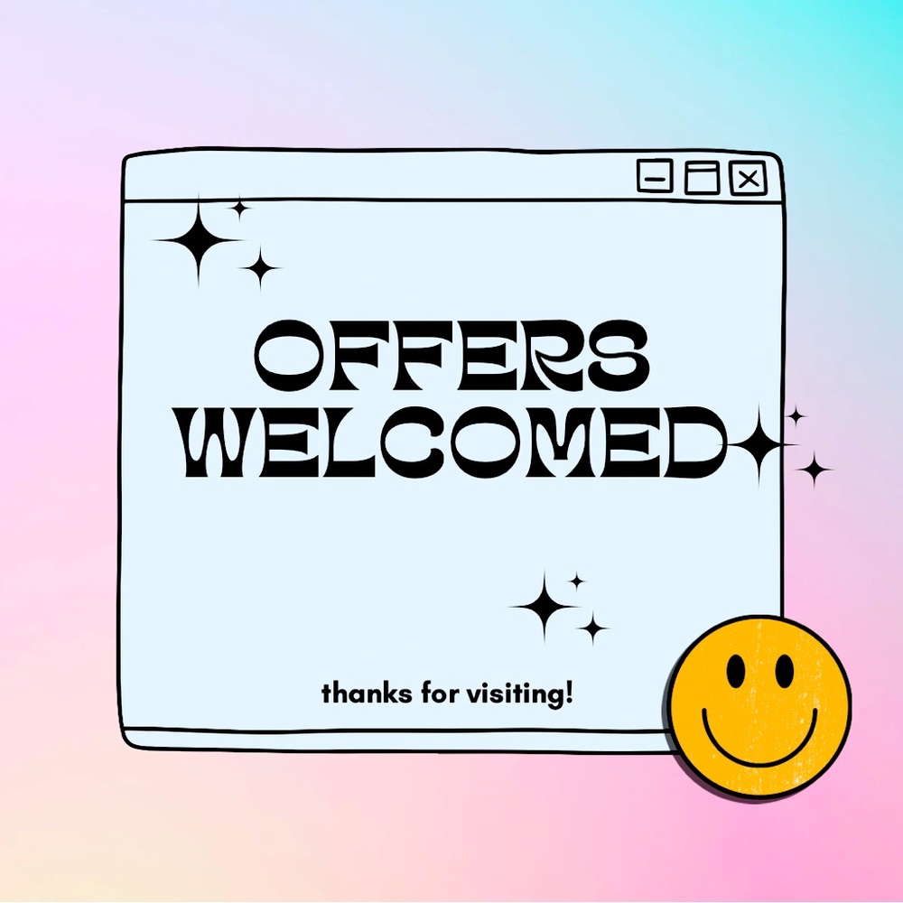 Offers are welcomed!
